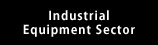 Industrial Equipment Sector
