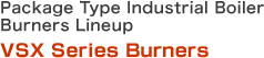 VSX Series Burners   Package Boiler Burners